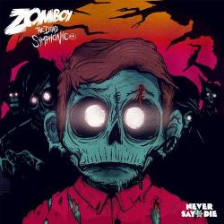 Zomboy - The Dead Symphonic EP