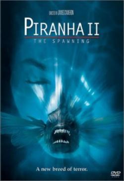  2:  / Piranha Part Two: The Spawning VO