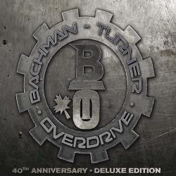 Bachman-Turner Overdrive - BTO (40th anniversary Deluxe Edition)