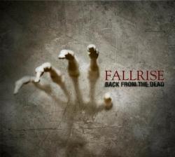 Fallrise - Back From The Dead