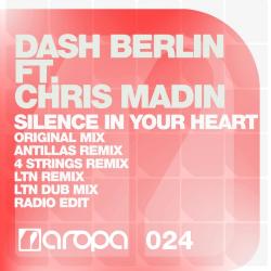 Dash Berlin ft. Chris Madin - Silence In Your Heart