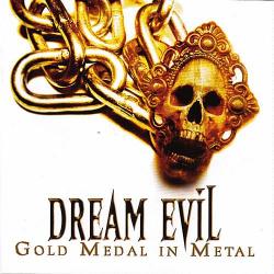 Dream Evil - Gold Medal In Metal