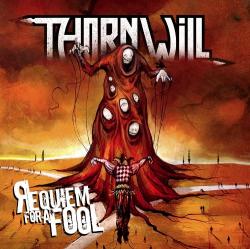Thornwill - Requiem For A Fool