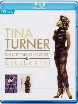 Tina Turner - One Last Time Live in Concert & Celebrate! (2000/1999)