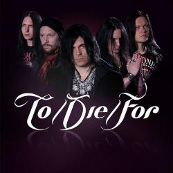 To Die For Discography