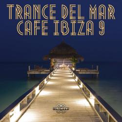 VA - Trance Del Mar Cafe Ibiza 9