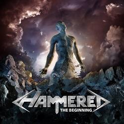 Hammered - The Beginning