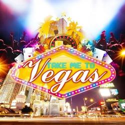 VA - Take Me to Vegas