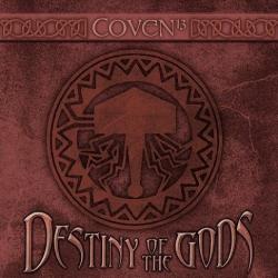 Coven 13 - Destiny Of The Gods