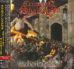 Crimson Shadows - Glory On The Battlefield