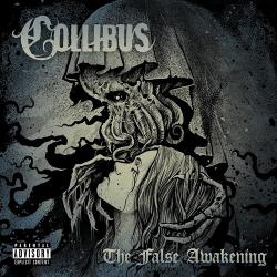 Collibus - The False Awakening