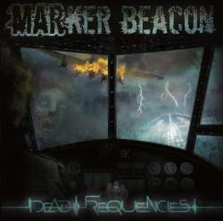 Marker Beacon - Dead Frequencies