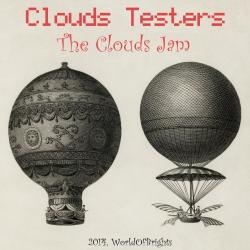 Clouds Testers - The Clouds Jam