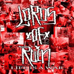 Lords of Ruin - Life Is A War [EP] , Singles