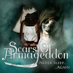 Scars of Armageddon - Never Sleep Again