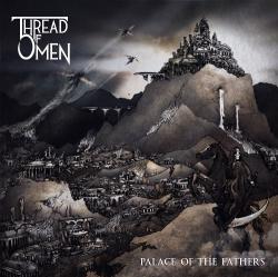 Thread of Omen - Palace of the Fathers
