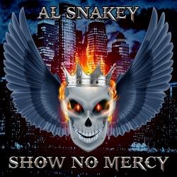 Al Snakey - Show No Mercy