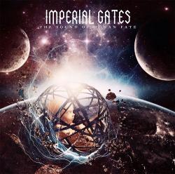 Imperial Gates - The Sound of Human Fate