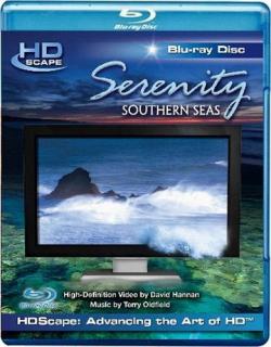 HDScape: .   / HDScape: Serenity. Southern Seas
