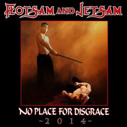 Flotsam Jetsam - No Place For Disgrace