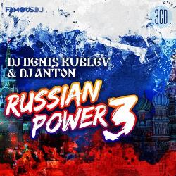 Dj Denis Rublev & dj Anton - Russian Power 3 (PART 1)