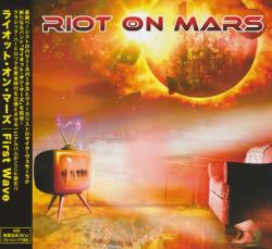 Riot On Mars - First Wave