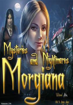 Mysteries and Nightmares: Morgiana