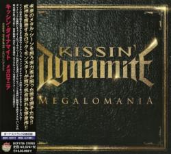 Kissin' Dynamite - Megalomania