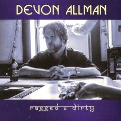 Devon Allman - Ragged And Dirty