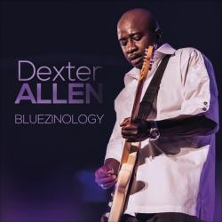 Dexter Allen - Bluezinology