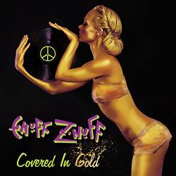 Enuff Z Nuff - Covered in Gold