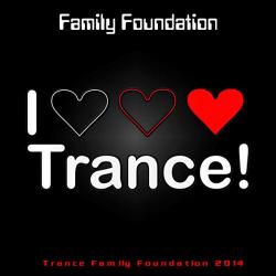VA - Trance Family Foundation