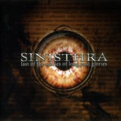 Sinisthra - Last Of The Stories Of Long Past Glories