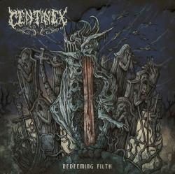 Centinex - Redeeming Filth