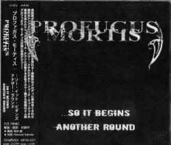 Profugus Mortis - So It Begins / Another Round