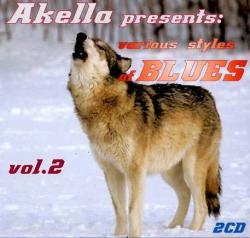 VA - Akella Presents: Various Styles Of Blues - vol.2 (2CD)