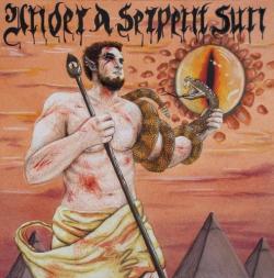 Under A Serpent Sun - Under A Serpent Sun (2014)