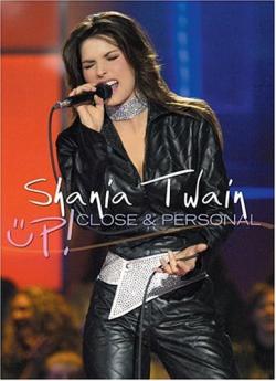 Shania Twain - uP! Close Personal - Featuring Alison Krauss and Union Station