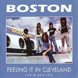 Boston - Feeling it in Cleveland: Live in Ohio, 1976