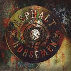 Asphalt Horsemen - Asphalt Horsemen