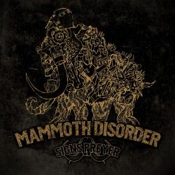 Signs Preyer - Mammoth Disorder