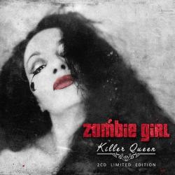 Zombie Girl - Killer Queen [Deluxe Edition]