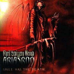 Cyril Lepizzera Group Arianrod - Smile Has The Death