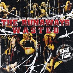 The Runaways - Wasted