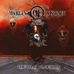 Margin Of Existence - The Road To Despair