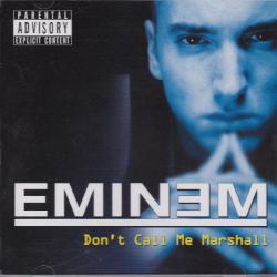 Eminem - Don't Call Me Marshall