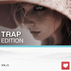 VA - I Love Music! - Trap Edition Vol. 23