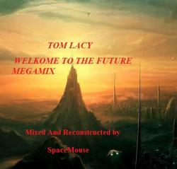 DJ SpaceMouse - Tom Lacy Megamix