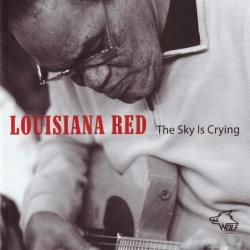 Louisiana Red - The Sky Is Crying