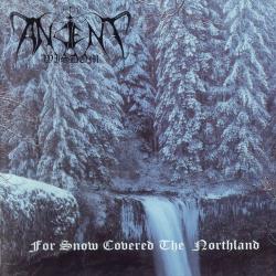 Ancient Wisdom - For Snow Covered The Northland